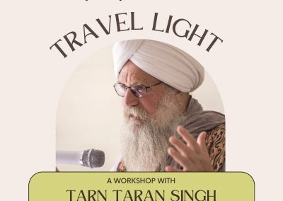 Travel Light with Tarn Taran Singh